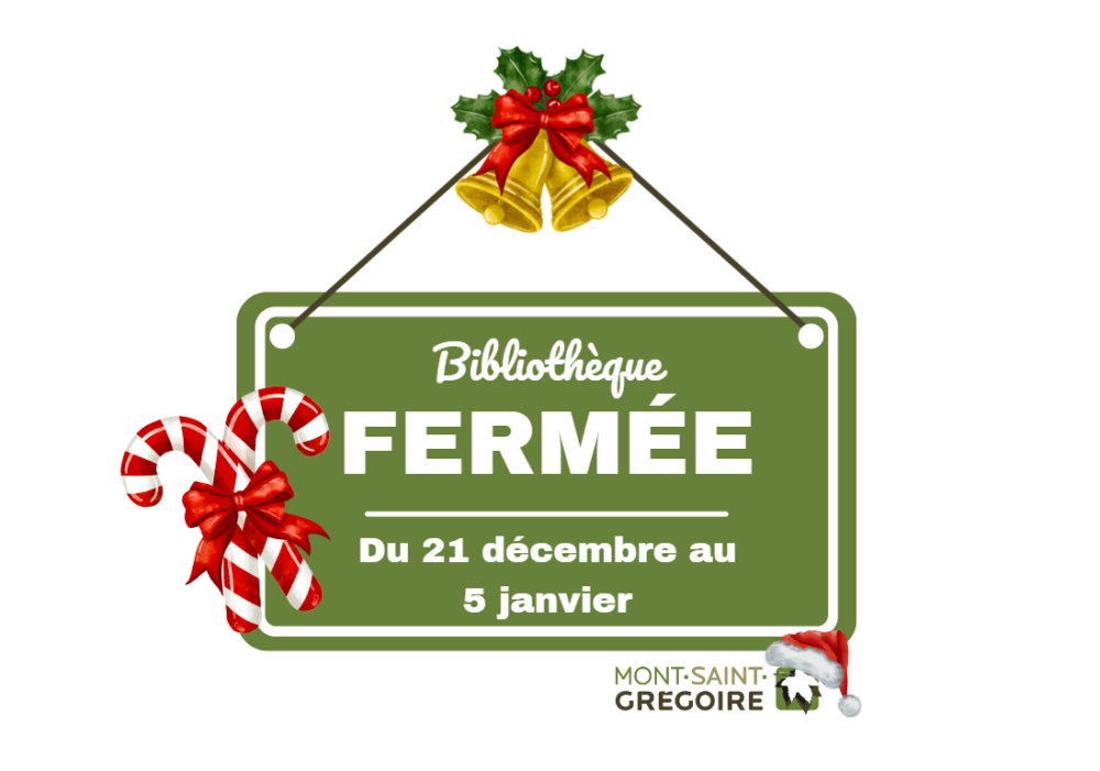 Fermeture de la bibliothèque durant les Fêtes