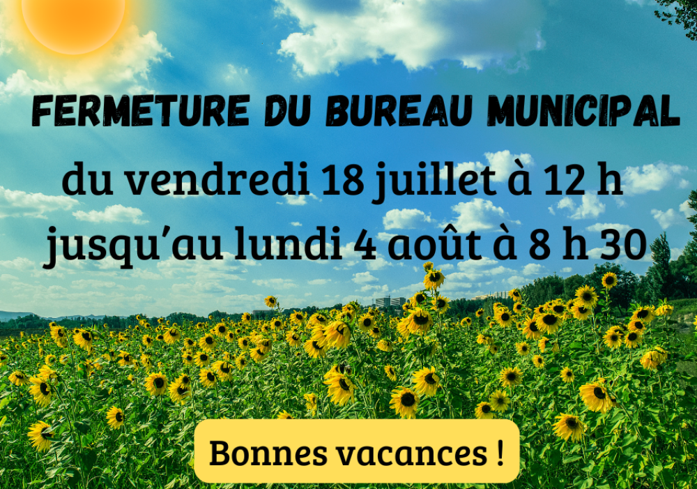 Fermeture du bureau municipal durant les vacances d’été
